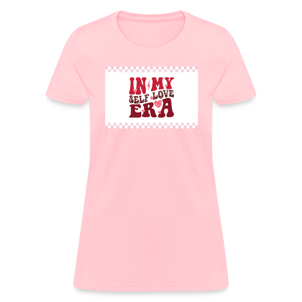 “In My Self Love Era”-Women's T-Shirt - pink